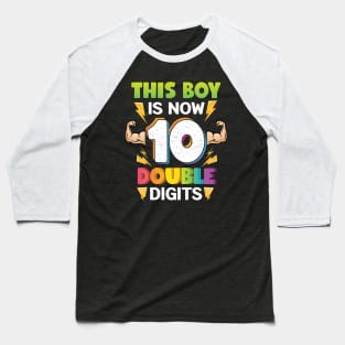 This Boy is now 10 Double digits 10th Birthday Gift Baseball T-Shirt